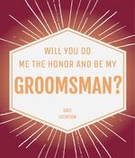 Groomsman Honor