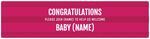 Congratulations Baby - Pink