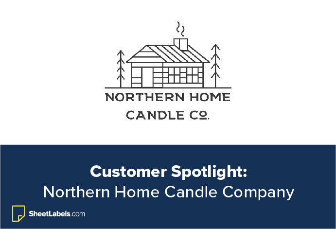 Customer Spotlight: Northern Home Candle Company