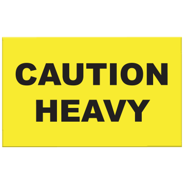 Caution Heavy Labels