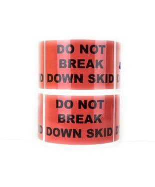 Do Not Break Down Skid Label