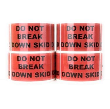 Do Not Break Down Skid Label